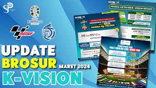 SPECIAL PROMO! Paket Euro 2024, MotoGP, Liga 1 Di K-Vision | Update Brosur K-Vision Maret 2024