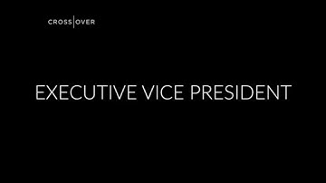 CROSSOVER Executive Vice President from David Alamango