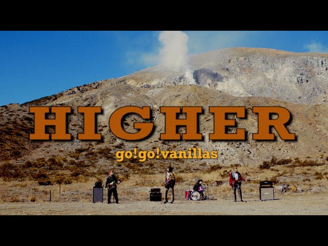 go!go!vanillas - Higher