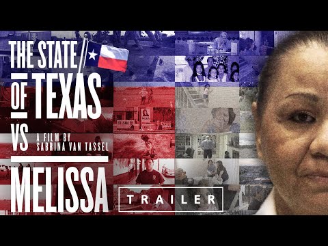 The State of Texas vs Melissa - Trailer