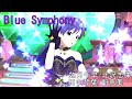 Blue Symphony【ミリシタ】高画質