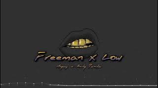 Miyagi & Andy Panda x Flo Rida, T-Pain - Freeman x Low (Almaz Remix)