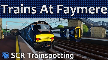Trains At Faymere - SCR Trainspotting 2025