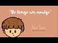 ¡YO TENGO UN AMIGO¡ - CUENTO SOBRE EL AUTISMO ♥