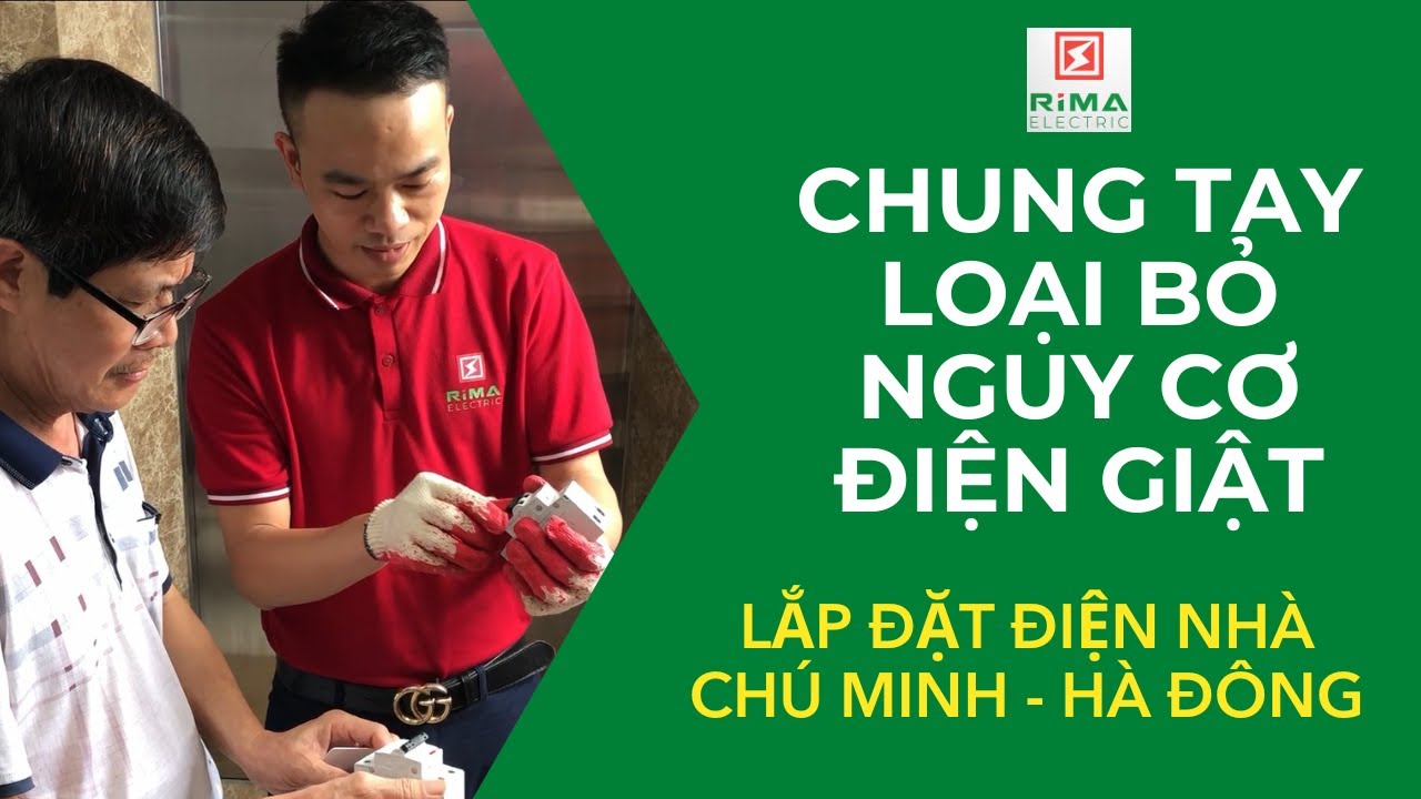 Chung tay loại bỏ nguy cơ điện giật - Lắp đặt aptomat... - youtube
