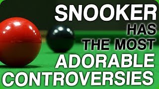 Snooker has the Most Adorable Controversies