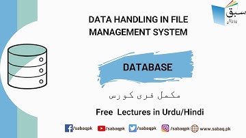 Data Handling in File Management System, Computer Science Lecture | Sabaq.pk