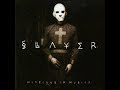 Slayer - Bitter Peace (Album Version)