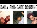 DAILY SKINCARE ROUTINE 2017