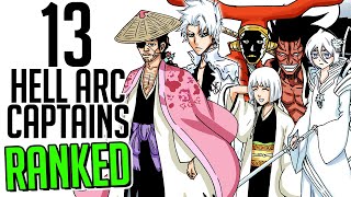 13 Hell Arc Captains RANKED WEAKEST TO STRONGEST | BLEACH Ranking