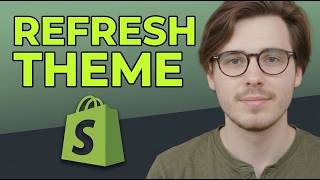 How to Refresh Shopify os 2.0 Theme [2026 Step by Step]