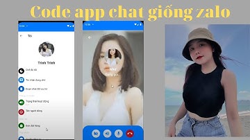 Code App chat giống zalo bằng android studio ngôn ngữ java có cấp quyền csdl firebase