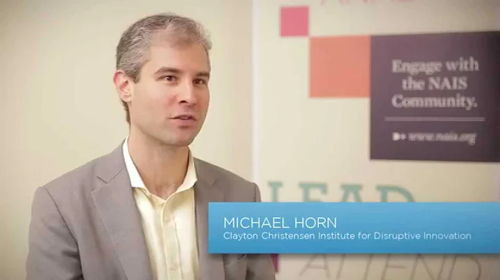 Michael Horn: Experimentation and Innovation for I...