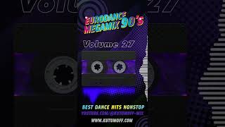 90s Eurodance Minimix Vol. 27  |  Best Dance Hits 90s #shorts