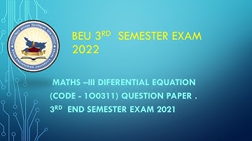 #beu #btech CSE 3rd Semester exam.. 2020 maths-lII (100311) Question paper reviews. #aku #gate