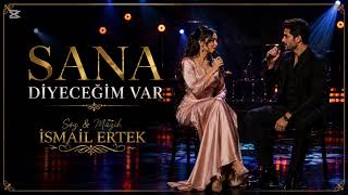 Sana Di̇yeceği̇m Var