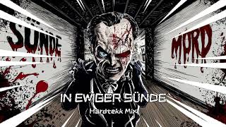 Dr. Faustus & Dr. Jekyll - in Ewiger Sünde (Hardtekk Mix)