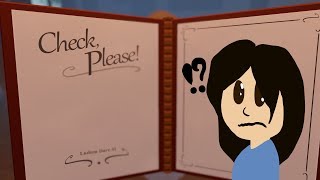 LET'S PLAY - Check, Please! | I'm a functional human being yes