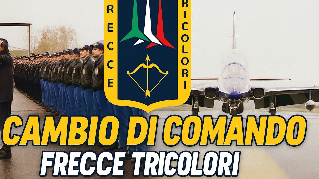 FRECCE TRICOLORI - CAMBIO DI COMANDO