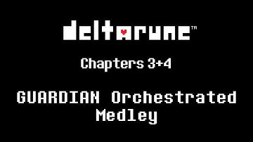 GUARDIAN (Orchestral Medley) - Deltarune