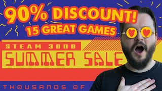 Steam Summer Sale - 90% Discount!! 15 Great games!