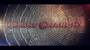 Gaming Anarchy - Intro