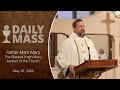 Catholic Daily Mass - Daily TV Mass - May 20, 2024