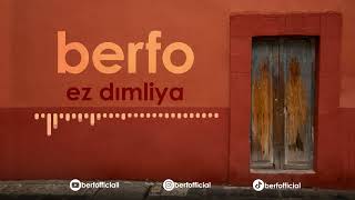 Berfo - Ez Dımliya Resimi