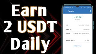 Earn 2 Usdt Or More Daily From This Website