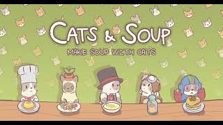 Video thumbnail of "Cats & Soup | Music BGM - Track 15"