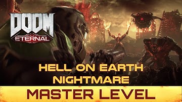 DOOM Eternal - Hell On Earth Official Master Level - Nightmare (Ultrawide 2K 60fps)