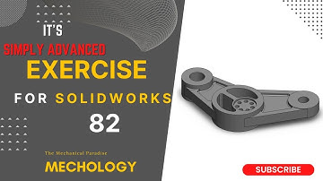 SolidWorks Exercise-82 |SolidWorks Tutorial-82 |SolidWorks Tutorial for Ultimate Beginner