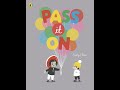 Pass It On - adapted story - By Sophy Henn - Read by Sue Heys