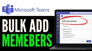 How To Bulk Add Members in Microsoft Teams (Tutorial) | Add Multiple Members MS Teams - 2025 Guide