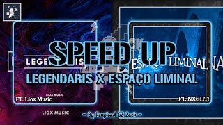 DJ LEGENDARIS X ESPAÇO LIMINAL (Speed Up) TikTok Version