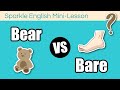 Understanding the Differences Between 'Bear' and 'Bear'
