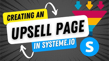 How to create an Upsell Page for Free on systeme.io