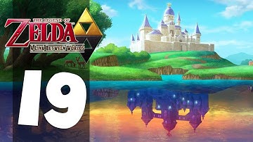 The Legend of Zelda: A Link Between Worlds - Part 19 (Playthrough/Walkthrough)