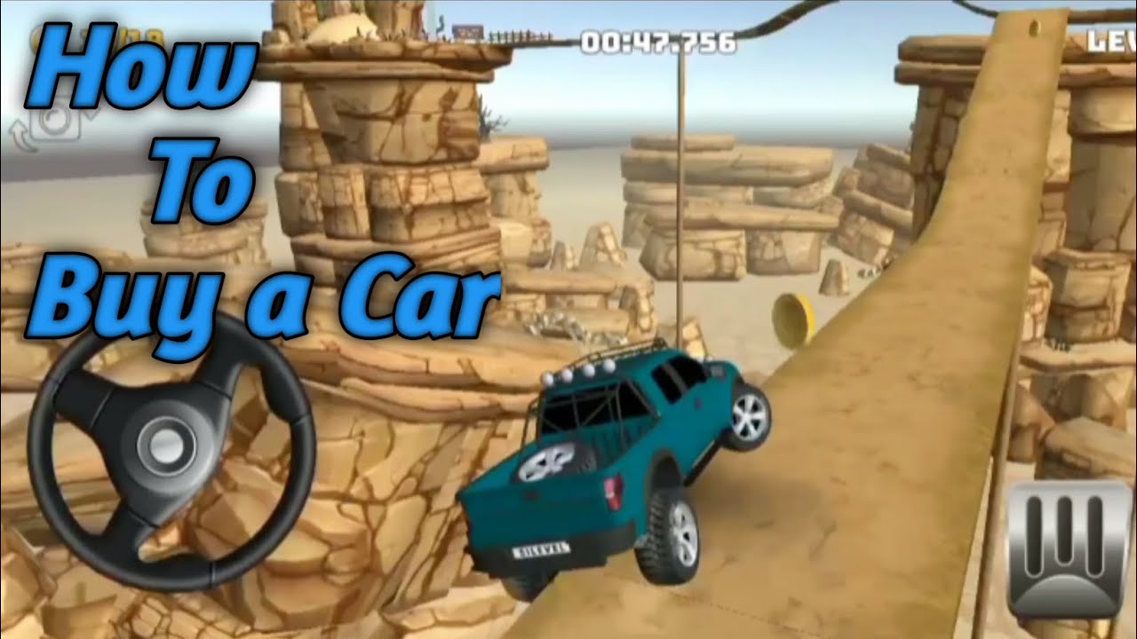 How to buy a car in mountain climb 4×4