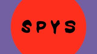 Spys, Dont Say Goodbye
