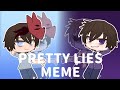 Pretty lies | gacha club meme | fnaf (Michael Afton)