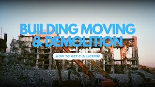 How to get a Building Moving & Demo Contractors License in 2024 (C-21) -CLS by Contractor License School 27 views 3 weeks ago 4 minutes, 30 seconds