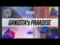 Gangstas paradise 
