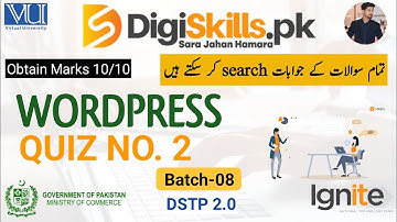 WordPress quiz no 2 batch-08 completely solved | digiskills WordPress quiz | quiz 2 batch-08