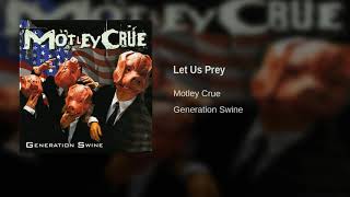 Motley Crue - Let Us Prey