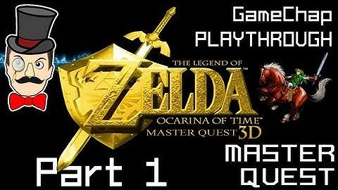 Master Quest: Zelda Ocarina of Time 3DS Playthrough - Part 1! (Great Deku Tree Dungeon)