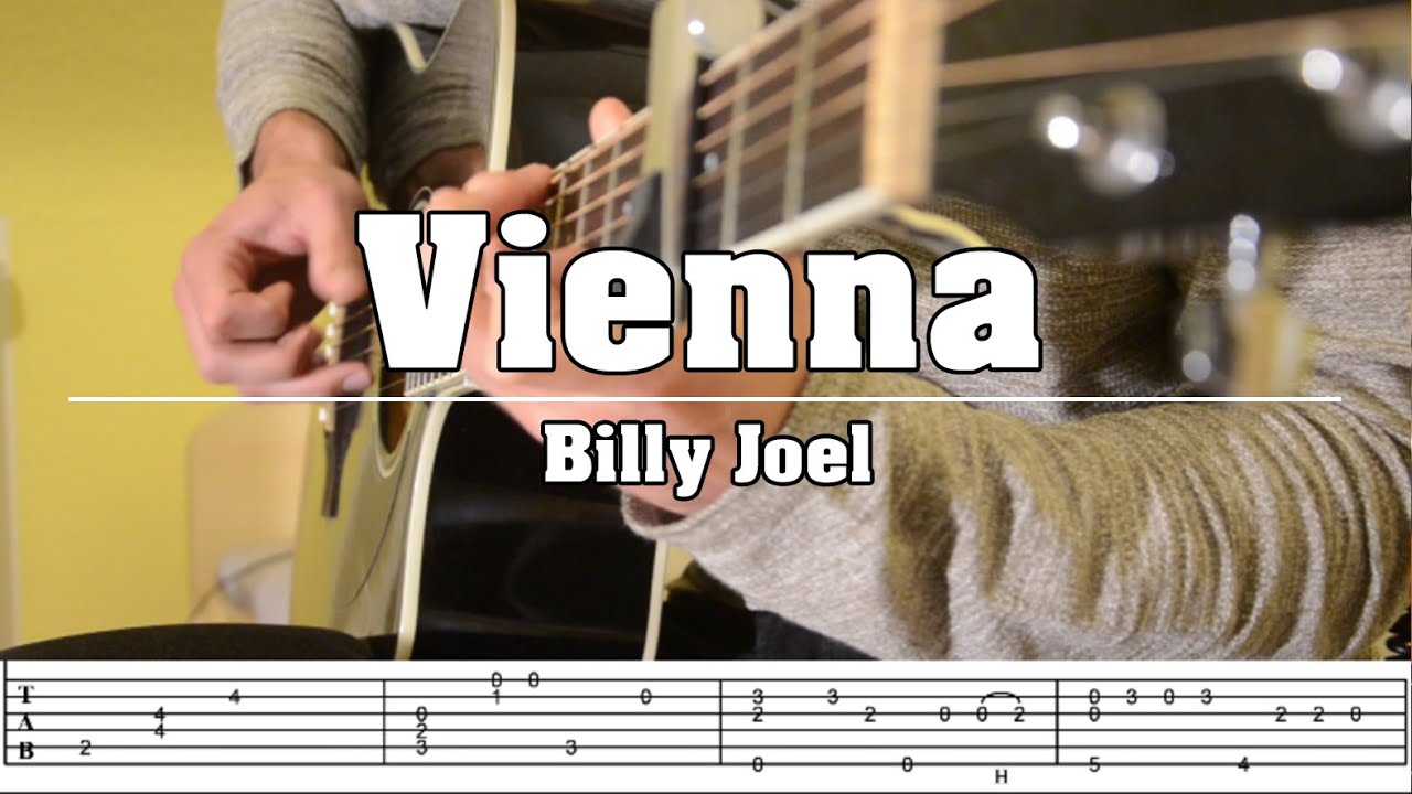 Vienna [Billy Joel] Fingerstyle Cover with TABS YouTube Music