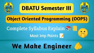 DBATU| OBJECT ORIENTED PROGRAMING (oops)| Complete  syllabus Explained.