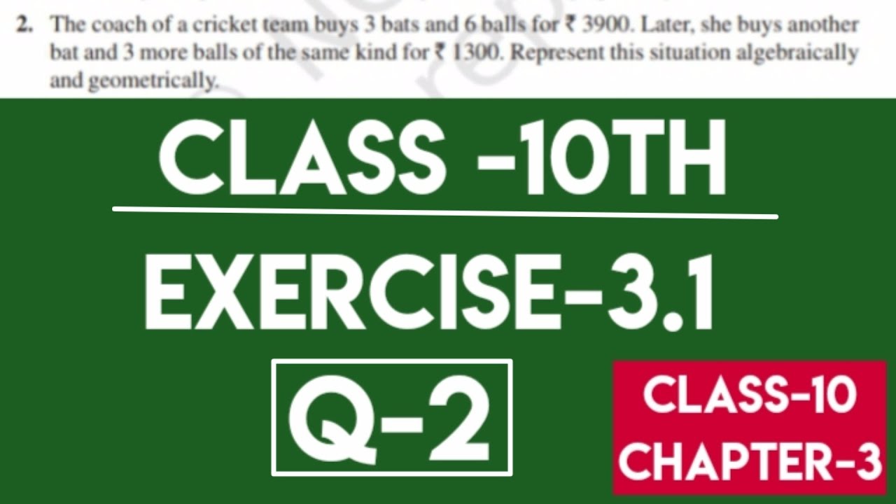 math class 10 chapter 3। Pair of linear equation in two variables।math ...
