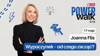 Wypoczynek - od czego zacząć?